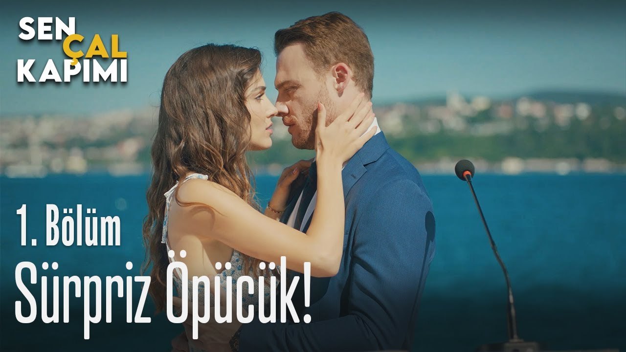 Sürpriz öpücük! - Sen Çal Kapımı 1. Bölüm