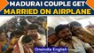 Madurai couple marry on an airplane, flout covid-19 norms| DGCA takes action|SpiceJet |Oneindia News