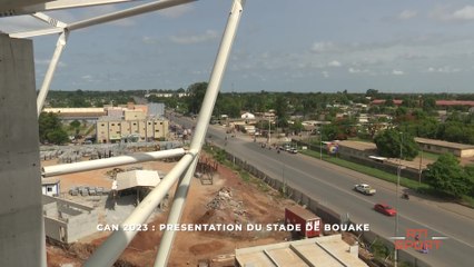 Can 2023 Presentation du stade de Bouaké