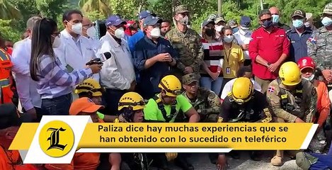 Paliza dice hay muchas experiencias que se han obtenido con lo sucedido en teleférico