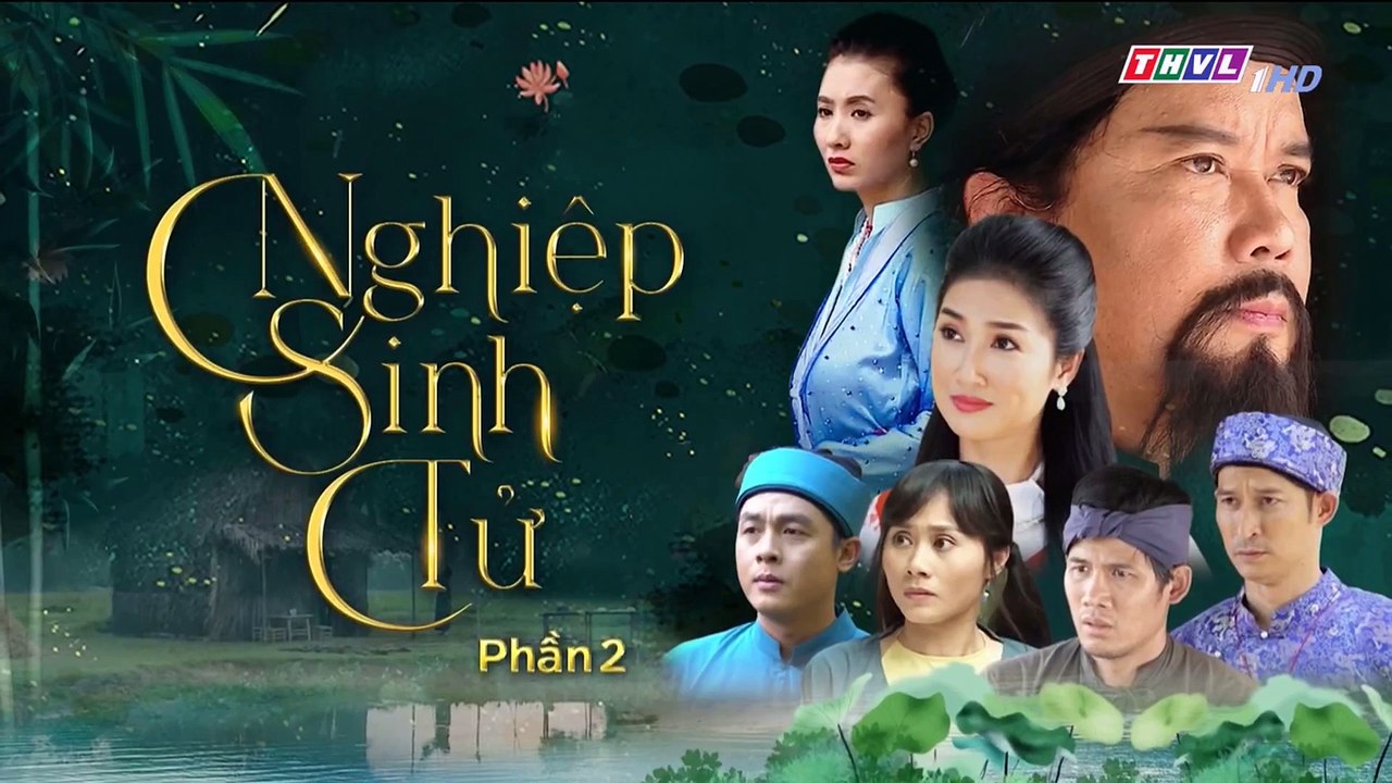 Nghiệp Sinh Tử - Phần 2 | Tập 40 Full || THVL1