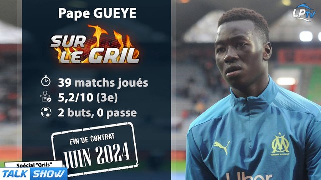 OM : Pape Gueye sur le gril !