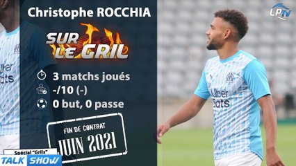 OM : Christopher Rocchia sur le gril !
