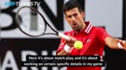 Djokovic utilising home-court advantage to peak for Paris