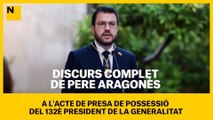 El discurs complet de Pere Aragonès, a l'acte de presa de possessió del 132è president de la Generalitat