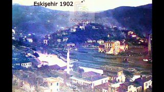 Eski Eskişehir - Old Eskisehir / Eski Türkiye - Old Turkey (Renkli - Colorized)  1890'larla 1990'lar arası görüntüler / fotoğraflar - Images / photos between 1890's and 1990's