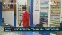 Pencuri Terekam CCTV Dan Viral Di Media Sosial