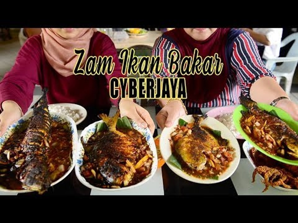 Memang Syok Makan Di Zam Ikan Bakar Cyberjaya | Makan Di Mana