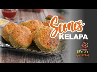 Scones Kelapa | Gerenti Jadi S3 EP1