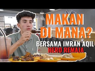 Makan Di Mana?? Makan di Chicken Rice Guy bersama Hos Imran Aqil Hero Remaja!