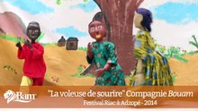 La voleuse de sourire Compagnie Bouam RIAC Côte d