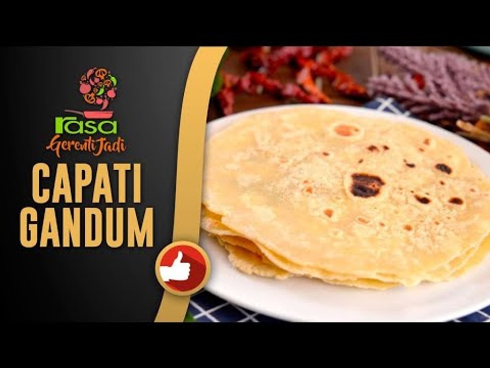 Resipi Capati Homemade Terlajak Mudah! Gerenti Jadi S3 EP11