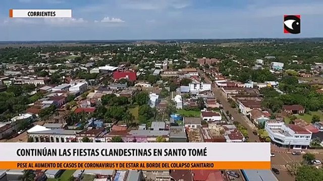 Corrientes: pese al aumento de casos de coronavirus y de estar al borde del colapso sanitario, continúan las fiestas clandestinas en Santo Tomé