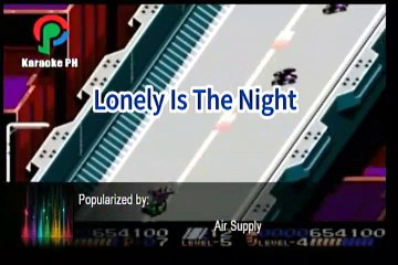 Air Supply Lonely Is The Night Karaoke