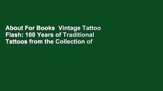 About For Books  Vintage Tattoo Flash: 100 Years of Traditional Tattoos from the Collection of