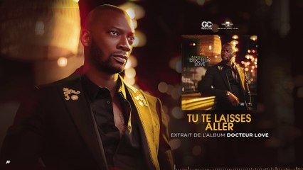 Singuila - Tu te laisses aller (YT)