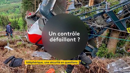 Accident de téléphérique : un système de sécurité en questions