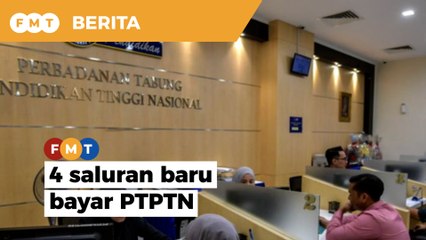 PTPTN sedia 4 saluran baharu bayar pinjaman, simpanan