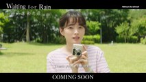 Waiting For Rain Trailer