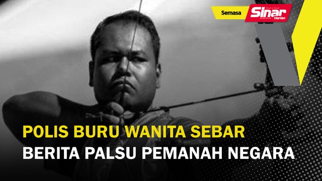 Polis buru wanita sebar berita palsu pemanah negara