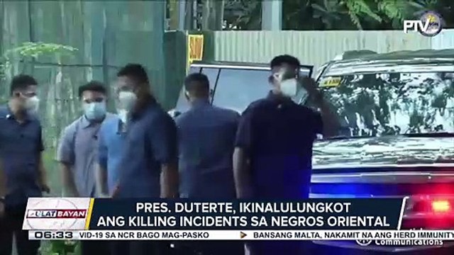 Pangulong Duterte, ikinalulungkot ang killing incidents sa Negros Oriental; DENR at DAR, inatasang resolbahin ang isyu sa lupain na sanhi umano ng mga patayan at pag-aaklas ng mga rebelde