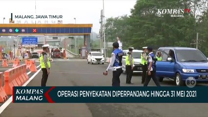 Operasi Penyekatan Diperpanjang Sampai 31 Mei 2021