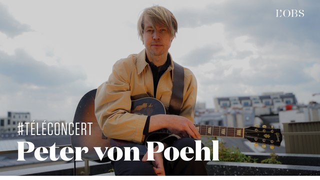Peter von Poehl - “Behind the Eight Ball” (téléconcert exclusif pour l'Obs )