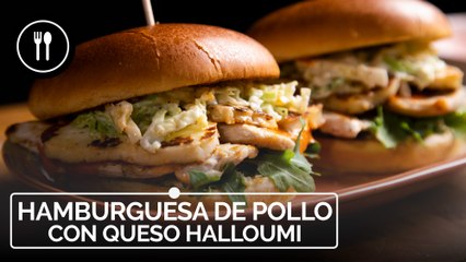 HAMBURGUESA de POLLO con QUESO HALLOUMI