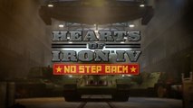 Hearts Of Iron 4 - No Step Back - Official Teaser Trailer