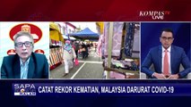 Duta Besar RI untuk Malaysia Angkat Bicara Soal Rekor Kasus Covid-19 di Malaysia dan Nasib TKI