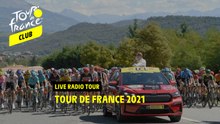 Tour de France 2021 - Live Radio Tour