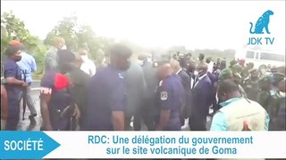 RDC : une délégation du gouvernement sur le site volcanique de Goma