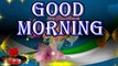 Best good morning wish | morning songs | morning music | good morning video | good morning whatsapp status | morning wish quotes | morning wishes in english