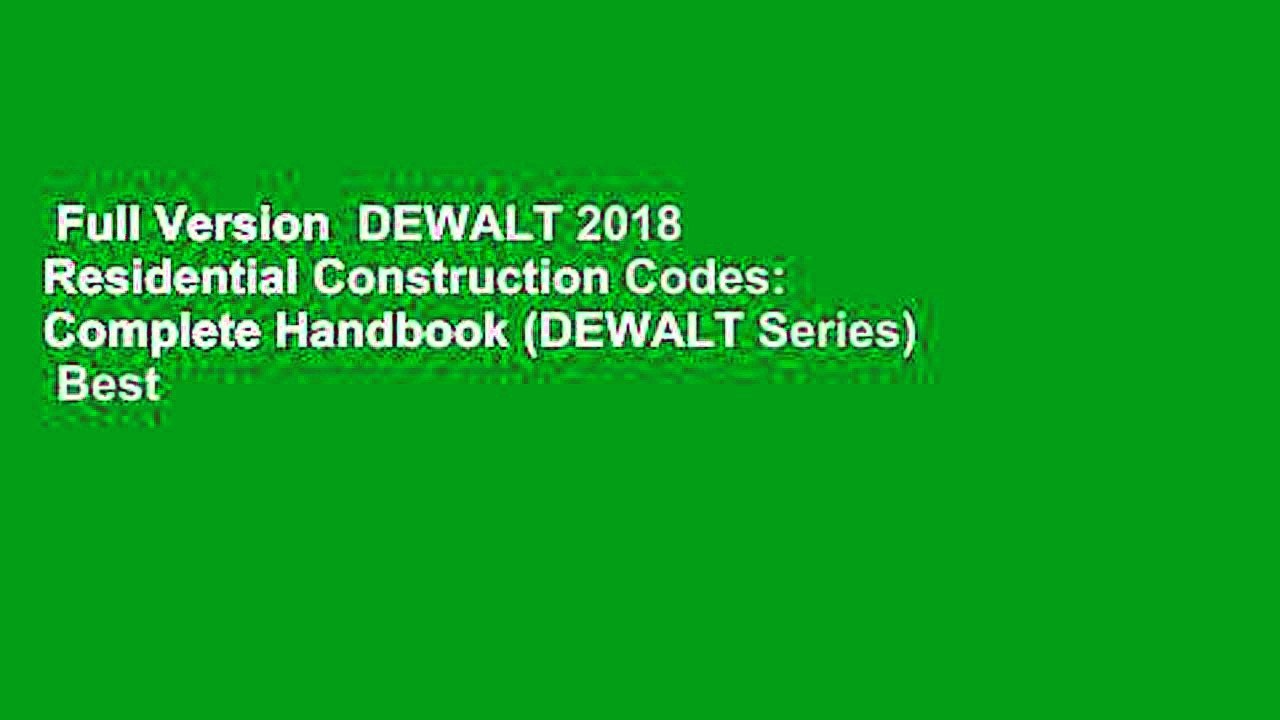 Full Version DEWALT 2018 Residential Construction Codes Complete