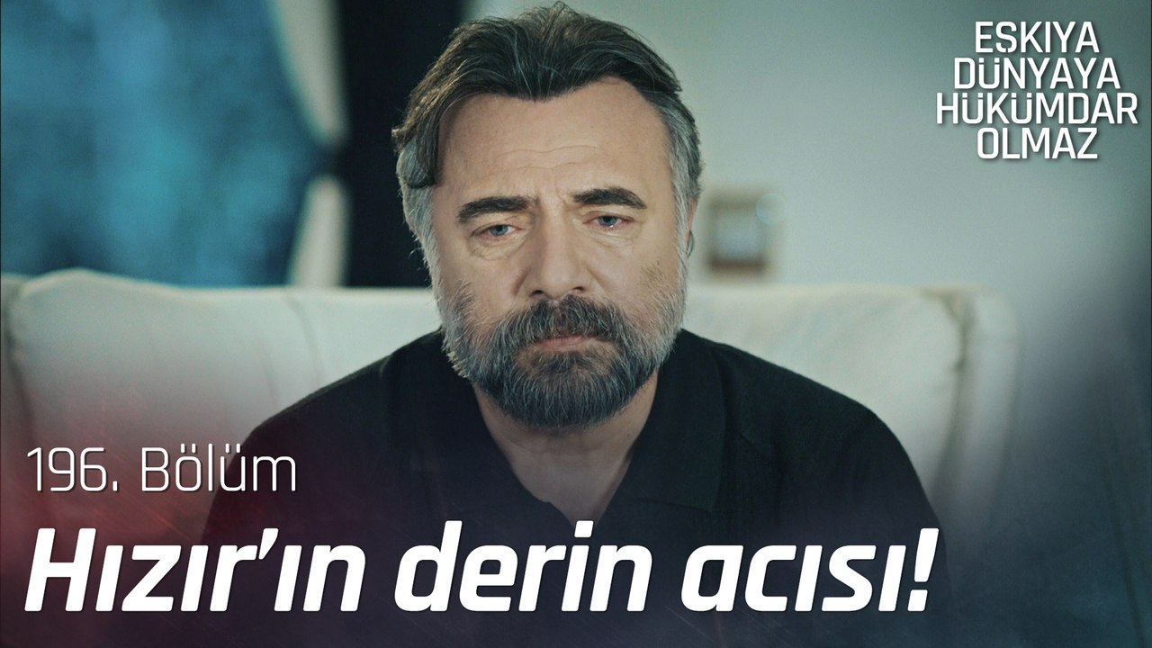 Öldürmeye gideceğiz, öldüreceğiz! - Eşkıya Dünyaya Hükümdar Olmaz 196. Bölüm