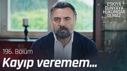 Cenaze töreni yapılmayacak! - Eşkıya Dünyaya Hükümdar Olmaz 196. Bölüm