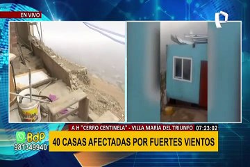 VMT: más de 40 viviendas de material noble en riesgo tras fuertes vientos