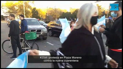#25M: protesta en Plaza Moreno contra la nueva cuarentena