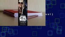[Read] Tarkin (Star Wars Disney Canon Novel)  For Online