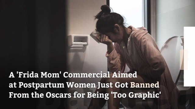 A 'Frida Mom' Commercial Aimed at Postpartum Women Just Got Banned From the Oscars for Being 'Too Graphic'
