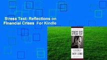 Stress Test: Reflections on Financial Crises  For Kindle