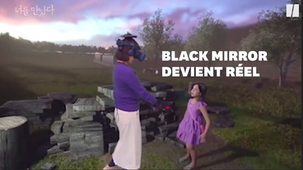 Sa fille est morte, mais cette mère la retrouve en réalité augmentée