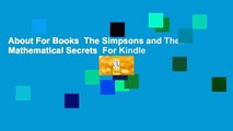 About For Books  The Simpsons and Their Mathematical Secrets  For Kindle