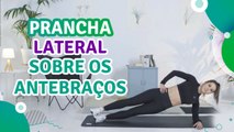 Prancha lateral sobre os antebraços - Sou Fitness