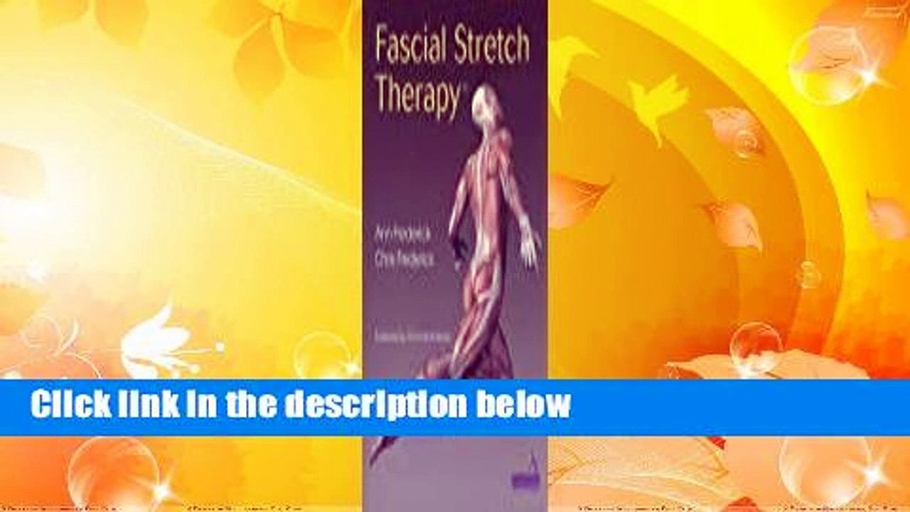 Fascial Stretch Therapy  Review