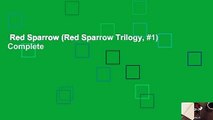 Red Sparrow (Red Sparrow Trilogy, #1) Complete