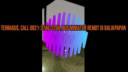 TERMURAH, Call 0821-3746-2266, Harga Miniatur Bus Indonesia Remote Control di Bengkulu Utara