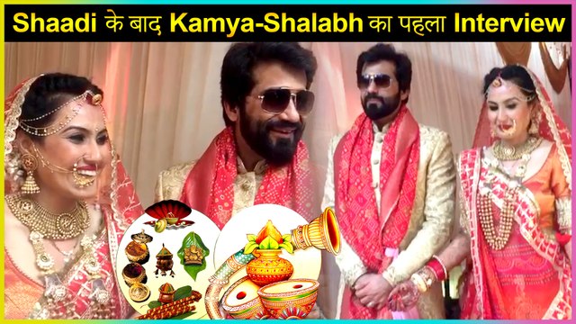 Kamya Panjabi And Shalabh Dang FIRST INTERVIEW After Their Marriage