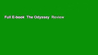 Full E-book  The Odyssey  Review