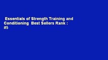 Essentials of Strength Training and Conditioning  Best Sellers Rank : #5